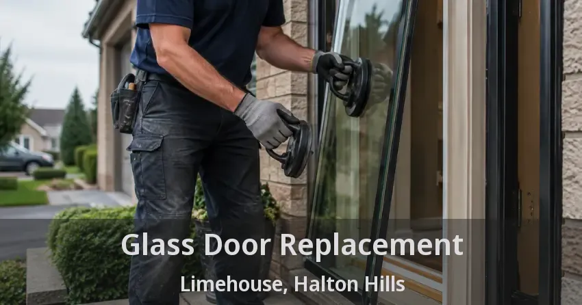 Glass Door Replacement Limehouse, Halton Hills - ON