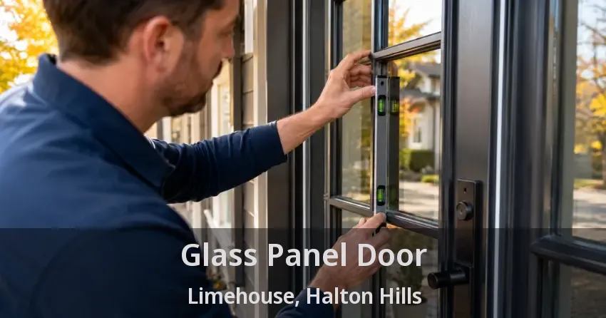 Glass Panel Door Limehouse, Halton Hills - ON